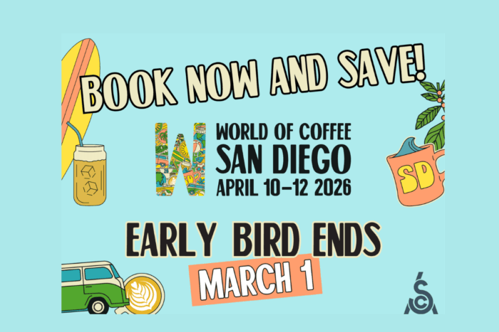 World of Coffee San Diego 2026: Last Chance for Early Bird Rates