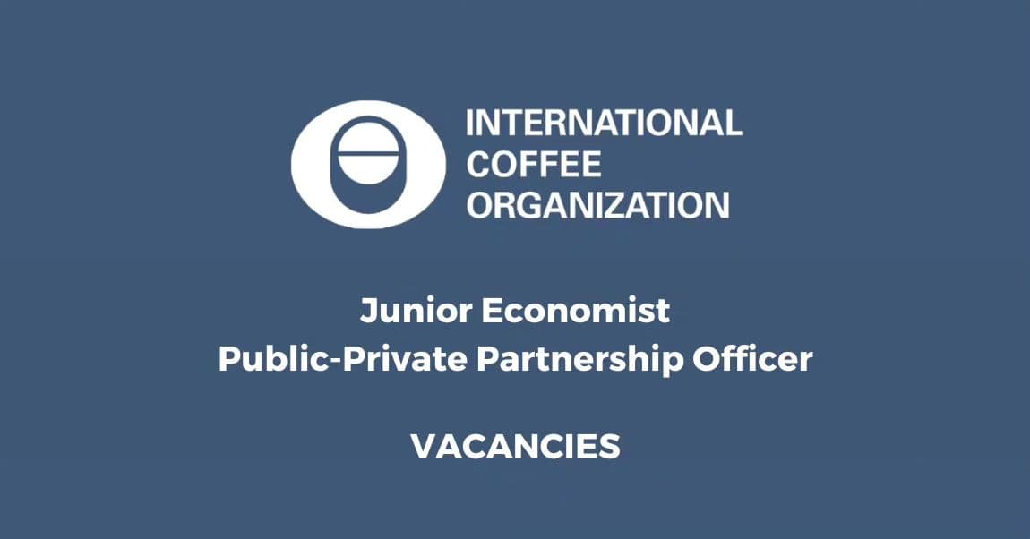 International Coffee Organization (ICO) Announces Recruitment for Junior Economist Position