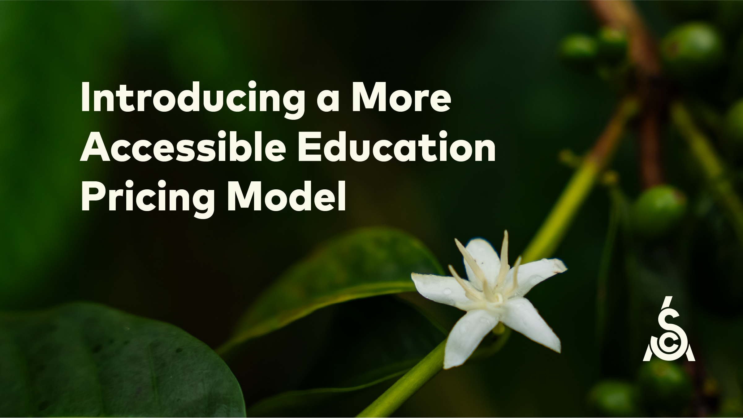 SCA Reshapes Global Coffee Education with New Inclusive Pricing Model